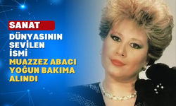 Muazzez Abacı yoğun bakıma alındı: Sağlık durumunda kritik gelişme