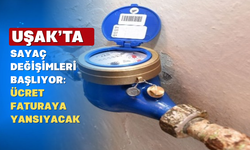 Uşak Belediyesi'nden "Süresi Dolan Sayaçlar" Uyarısı