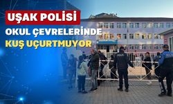 Uşak Polisi 142 Okul Çevresini Denetledi