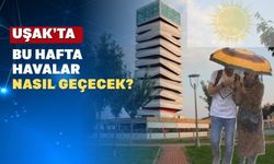 Uşak’ta hafta sonu yağış bekleniyor