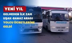 Uşak’a Yılbaşı Gelmeden Zamlar Gelmeye Başladı