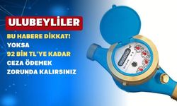 Uşak’ın Ulubey İlçesinde Su sayaçların Değiştirmeyenlere Ağır Cezalar Var