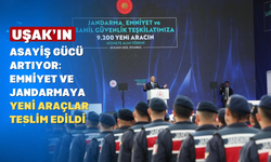 Uşak'a 47 Yeni Güvenlik Aracı Tahsis Edildi