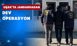 Uşak’ta Jandarma 31 kişiyi yakaladı