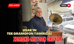 Uşak’ın Tek Gramofon Tamircisi Zamana Meydan Okuyor