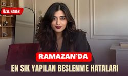Ramazan’da En Sık Yapılan Beslenme Hataları