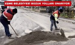 Uşak’ın Eşme ilçesinde yollar yamalanıyor