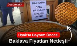 Uşak’ta Bayram Öncesi Baklava Fiyatları Netleşti