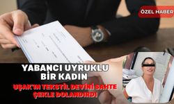 Uşak’ın ünlü tekstil devini dolandırdılar