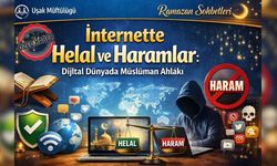 Uşak Müftülüğü “İnternette helal ve haramları açıkladı