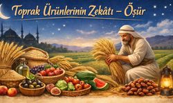 Uşak Müftülüğü Ramazan Sohbetleri; “Toprak Ürünleri Zekatı”