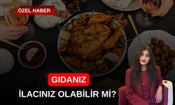 Gıdanız ilacınız Olabilir mi?