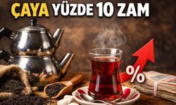 Çayın da Tadı kaçtı: Siyah Kuru Çaya %10 Zam