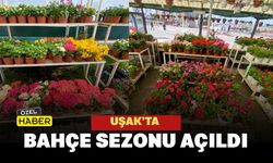 Uşak’ta Bahçe Sezonu Açıldı