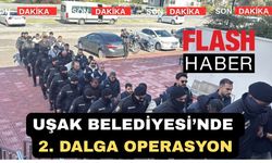 Uşak Belediyesi Yolsuzluk Operasyonunda 2. Dalga