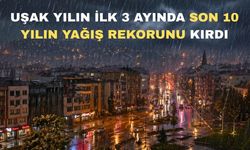 Son 24 saate Uşak’a bereket yağdı