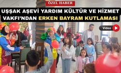 Uşşak Aşevi 23 Nisan'ın Erken Kutladı
