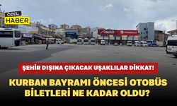 Şehir Dışına Çıkacak Uşaklılar Dikkat! Kurban Bayramı Öncesi Otobüs Biletleri Ne Kadar Oldu?