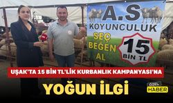 Uşak’ta 15 Bin TL’lik Kurbanlık Kampanyası’na Yoğun İlgi