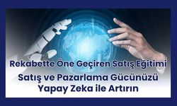 Uşak’ta Satışa Yapay Zeka Dokunuşu