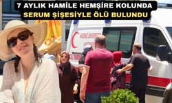 Ölü bulunan 7 aylık hamile hemşire için gözyaşları sel oldu