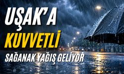 Uşak’a Kuvvetli Sağanak Yağış Geliyor