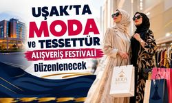 Uşak’ta Moda ve Tesettür Alışveriş Festivali Düzenlenecek
