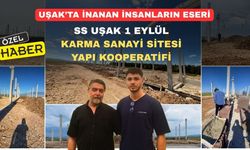 Uşak’ta Umutlardan Doğan Site: “Bir Eylül Karma Sanayi Sitesi