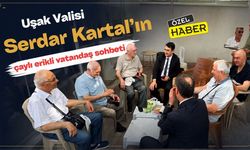 Uşak Valisi Serdar Kartal’ın çaylı erikli vatandaş sohbeti