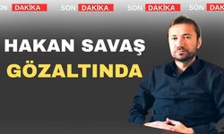 Hakan Savaş Uşak Emniyet Müdürlüğünde gözaltında