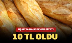 Uşak’ta Halk Ekmek Fiyatı 10 TL Oldu