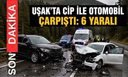 Uşak’ta araçlar çarpıştı: 6 yaralı var