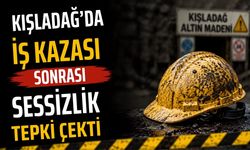 Kışladağ’da İş Kazası Sonrası Sessizlik Tepki Çekti