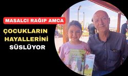 Uşak’ın ‘Masalcı Rağıp Amcası’ okuldan okula koşturuyor