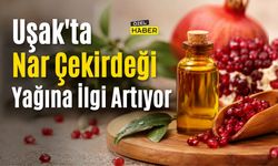 Uşak’ta Nar Çekirdeği Yağına İlgi Artıyor