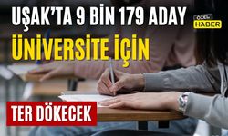 Uşak’ta 9 Bin 179 Aday Üniversite İçin Ter Dökecek