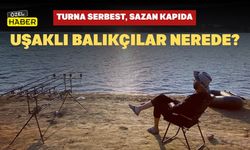 Turna Serbest, Sazan Kapıda: Uşaklı Balıkçılar Nerede?