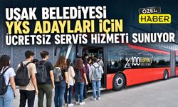 Uşak Belediyesi'nden YKS Adayları İçin Ücretsiz Servis Hizmeti