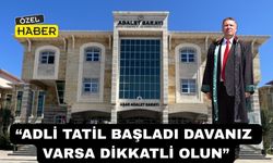 Uşak Adliyesi yarın tatile çıkıyor