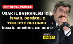 CHP Uşak İl Başkanlığı İsmail Demirel’e teklif edildi