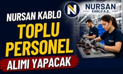 Nursan Kablo Toplu Personel Alımı Yapacak