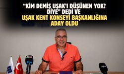 Uşak Kent Konseyi Başkanlığına Güçlü bir isim aday oldu