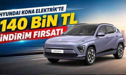 Hyundai KONA Elektrik’te 140 Bin TL İndirim Fırsatı
