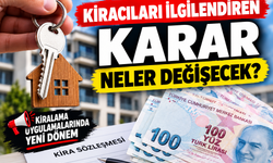 Milyonları kiracıyı ilgilendiren karar