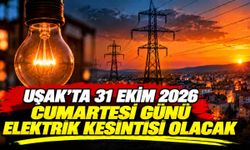 Uşak’ta 30 Ekim 2026 Cuma Günü Elektrik Kesintisi Olacak