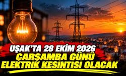 Uşak’ta 28 Ekim 2026 Çarşamba Günü Elektrik Kesintisi Olacak
