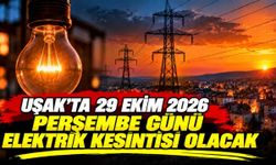Uşak’ta 29 Ekim 2026 Perşembe Günü Elektrik Kesintisi Olacak