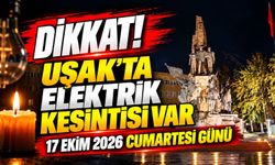 Uşak’ta 17 Ekim 2026 Cumartesi Günü Elektrik Kesintisi Olacak