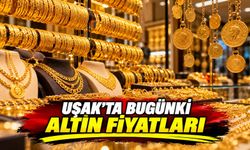 Uşak’ta Bugün Altın Fiyatları Düştü