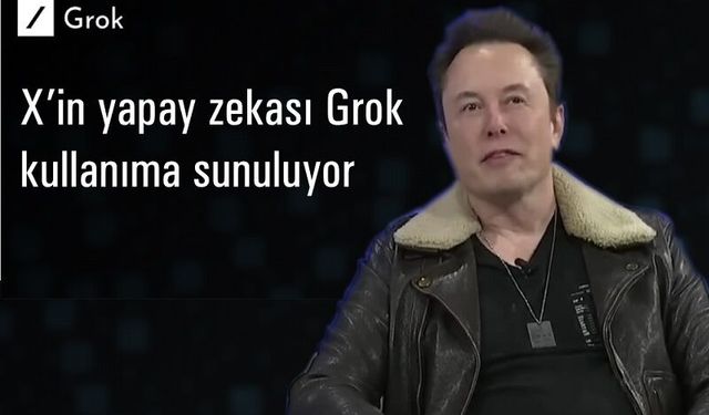 Elon Musk Duyurdu: X'in Yapay Zeka Asistanı Grok AI Kullanıma Sunuluyor!